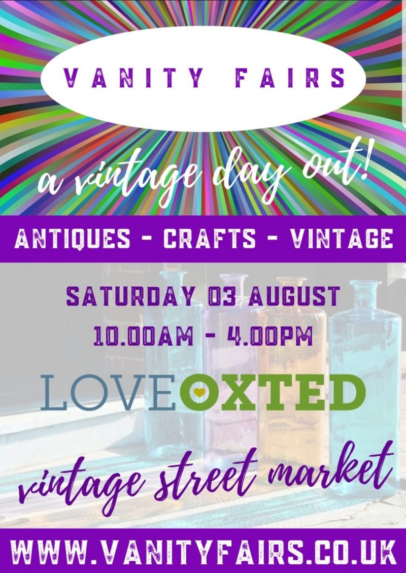 Vintage Street Market Saturday 3rd August - Love Oxted